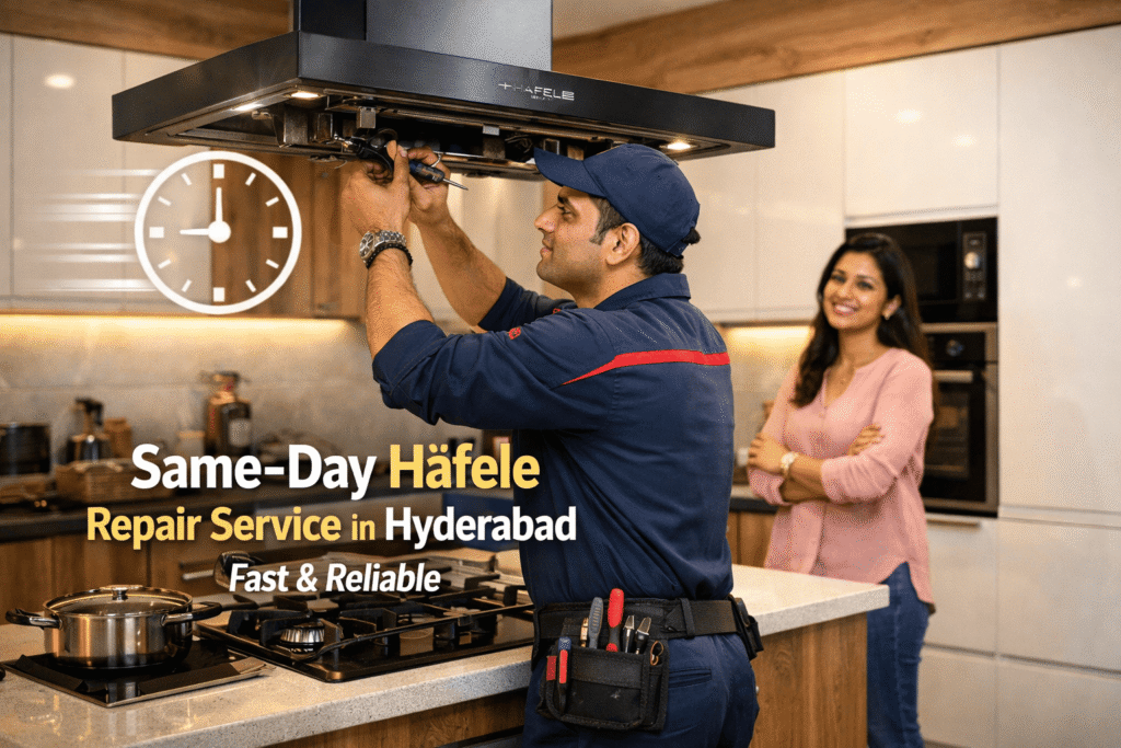 Same-day Häfele repair service in Hyderabad technician fixing chimney in modern modular kitchen